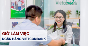 Read more about the article Cập Nhật Giờ Làm Việc Ngân Hàng Vietcombank 2023