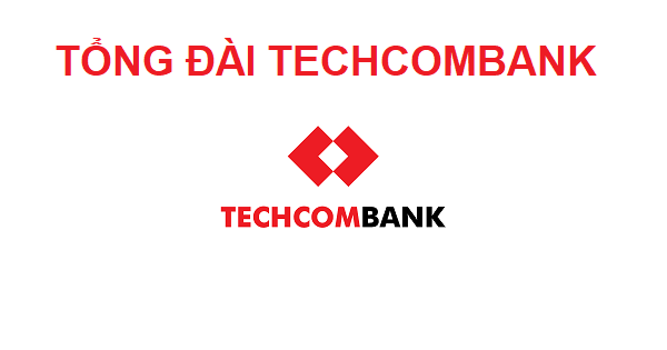 You are currently viewing Tổng Đài Techcombank Hỗ Trợ Chăm Sóc Khách Hàng 24/7