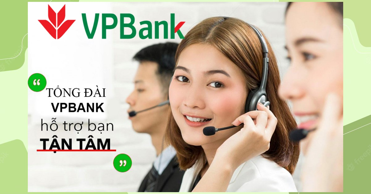 You are currently viewing Số Tổng Đài VPBank – Chăm Sóc Khách Hàng 24/7